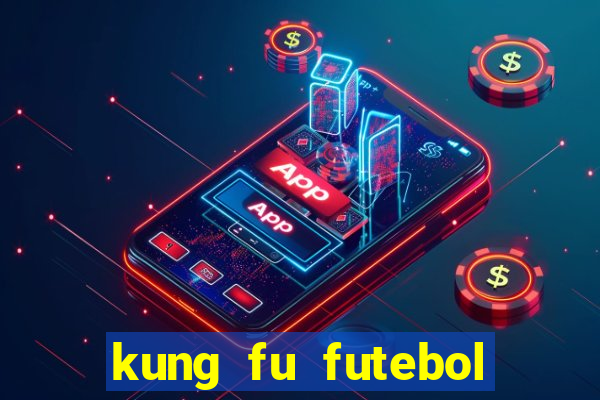 kung fu futebol clube download 1080p